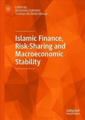 Islamic Finance, Risk-Sharing and Macroeconomic Stability (Hardcover, 2019)
