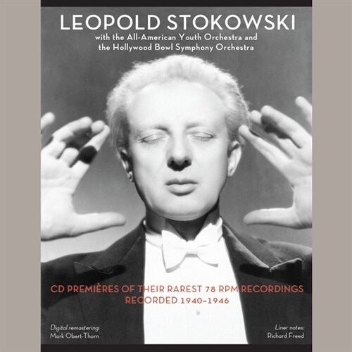 [수입] 레오폴드 스토코프스키 미공개 레코딩 (1940-1946년) [3CD]