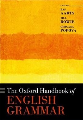 The Oxford Handbook of English Grammar (Hardcover)