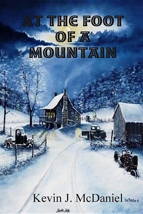 At the Foot of a Mountain (Paperback)