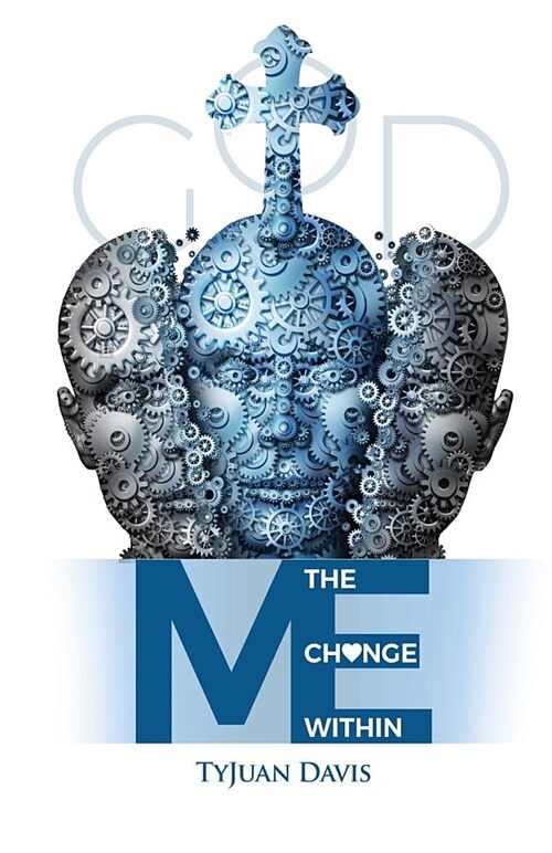 The Change Within Me (Paperback)