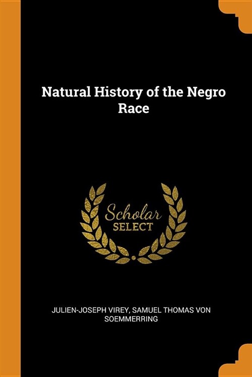 Natural History of the Negro Race (Paperback)