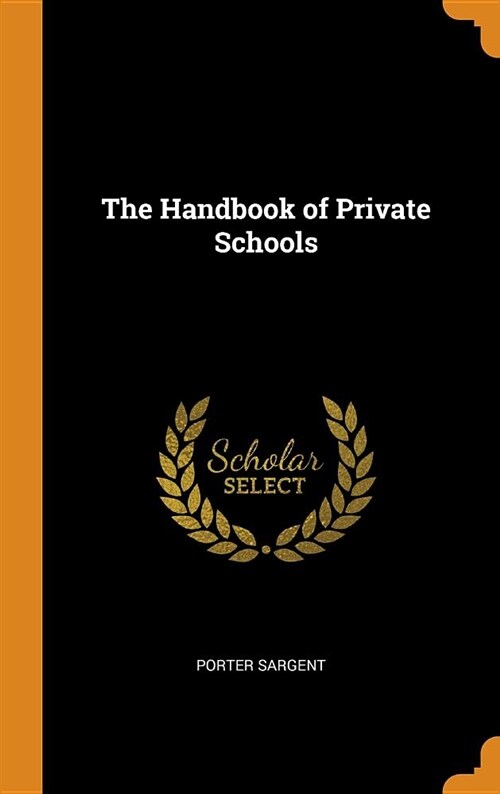The Handbook of Private Schools (Hardcover)