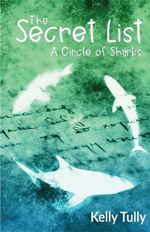 A Circle of Sharks: The Secret List (Paperback)