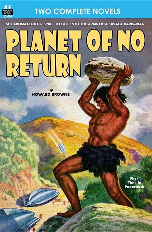 Planet of No Return & the Annihilator Comes (Paperback)