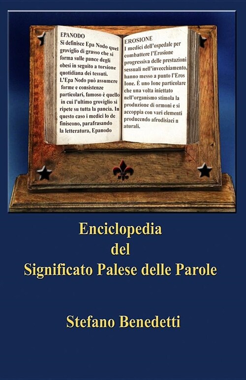 Enciclopedia del Significato Palese Delle Parole (Paperback)