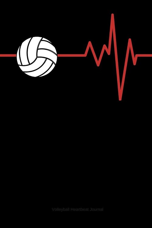 Volleyball Heartbeat Journal: Notebook for Volleyball Players, Coaches, and Fans (Paperback)