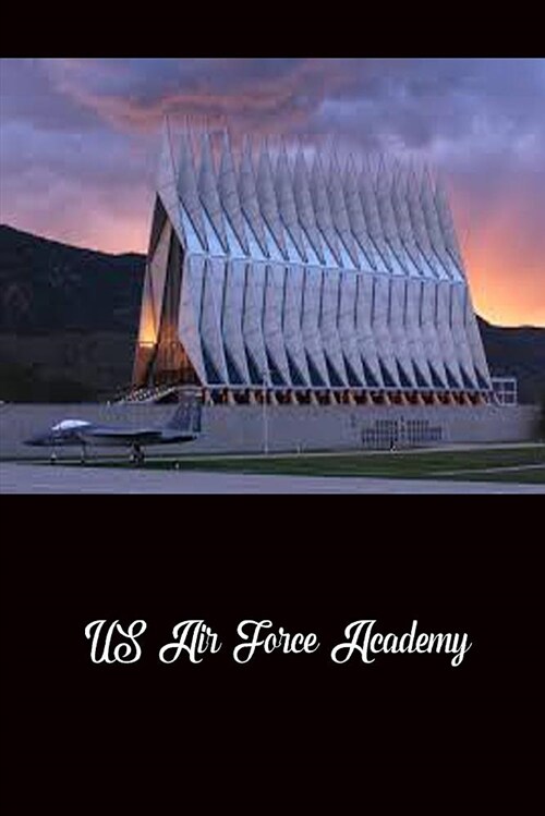 Composition Book: US Air Force Academy: 140 Page 6x9 Composition Book Notebook (Paperback)