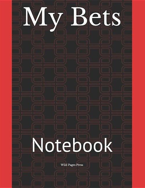 My Bets: Notebook (Paperback)