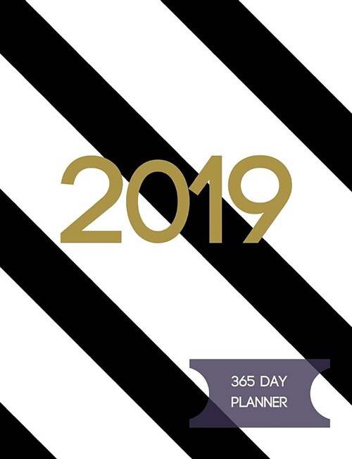 2019: 365 Day Planner (Paperback)