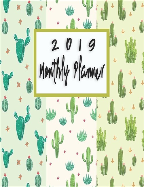 2019 Monthly Planner: Beautiful Organizer Schedule Alpacas Green Thorny Cactus Against Pink Background Monthly Weekly Calendar to Do List To (Paperback)