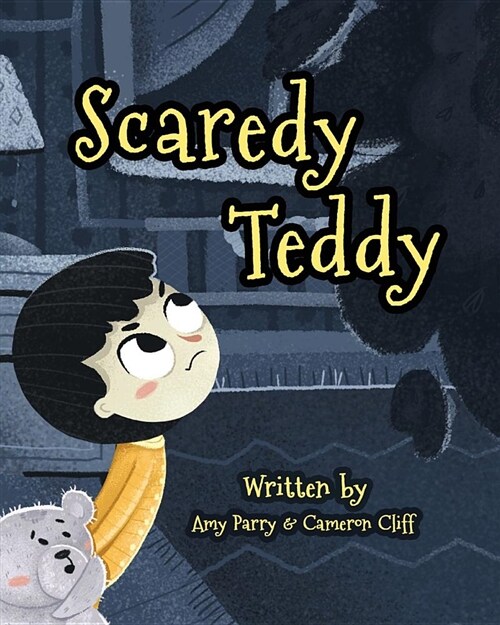 Scaredy Teddy (Paperback)