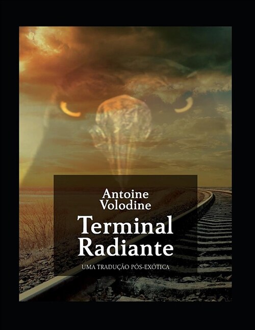 Terminal Radiante (Paperback)