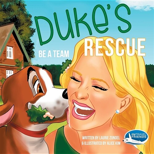 Dukes Rescue: Be a Team (Paperback)