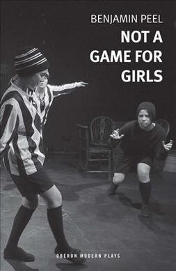 Not a Game for Girls (Paperback)