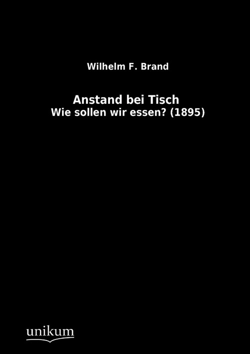 Anstand Bei Tisch (Paperback)