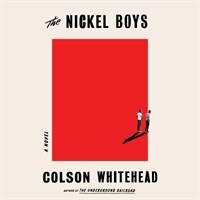 The Nickel Boys (Audio CD)