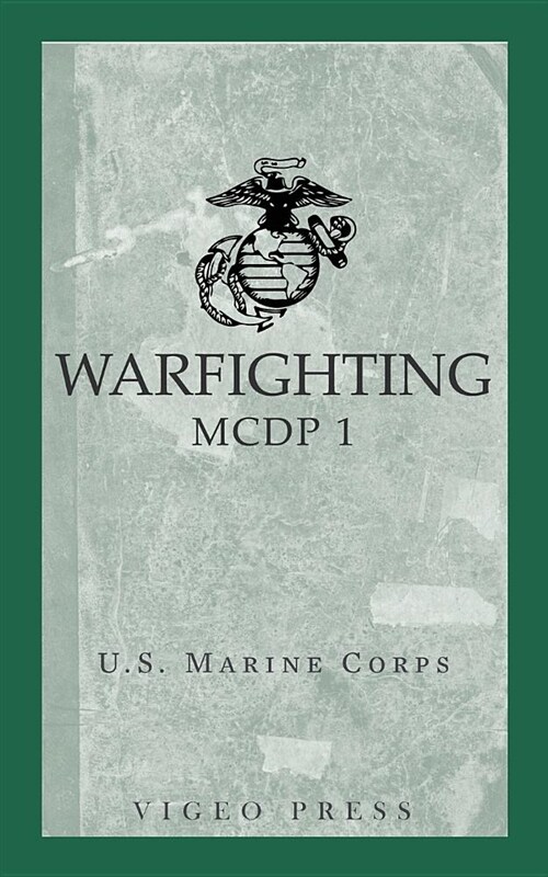 Warfighting: McDp 1 (Paperback)