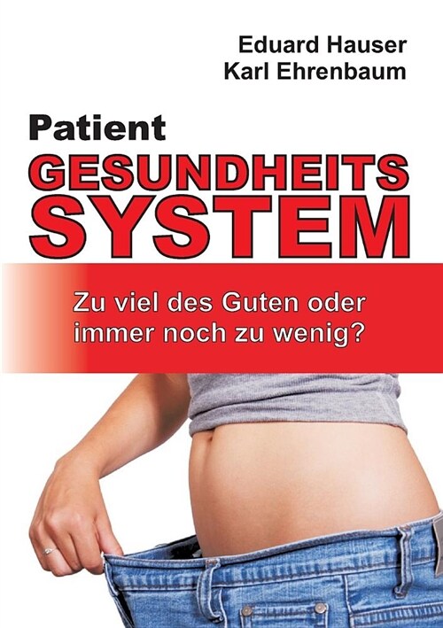 Patient Gesundheitssystem (Paperback)