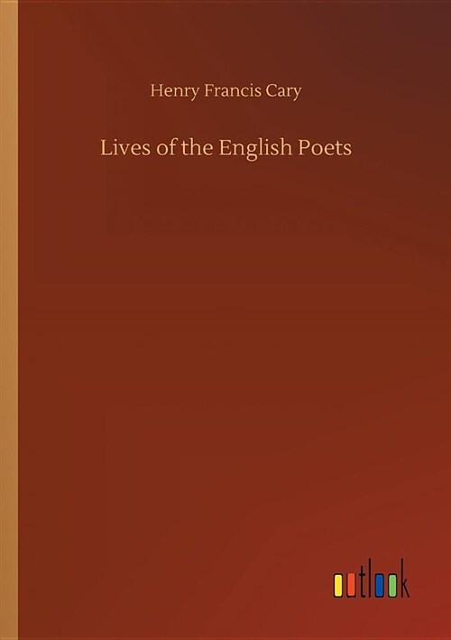 Lives of the English Poets (Paperback)
