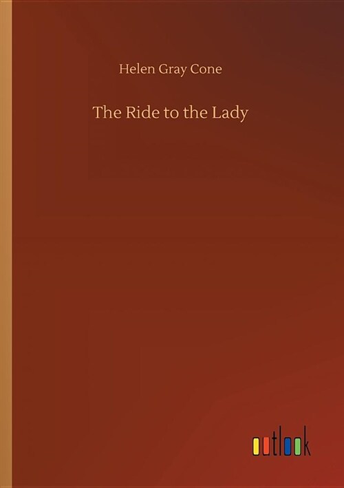 The Ride to the Lady (Paperback)