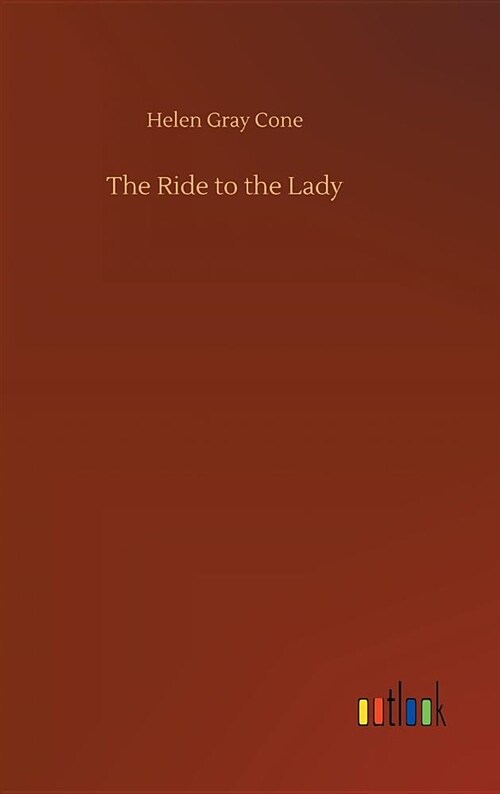 The Ride to the Lady (Hardcover)