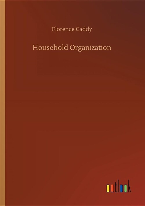 Household Organization (Paperback)