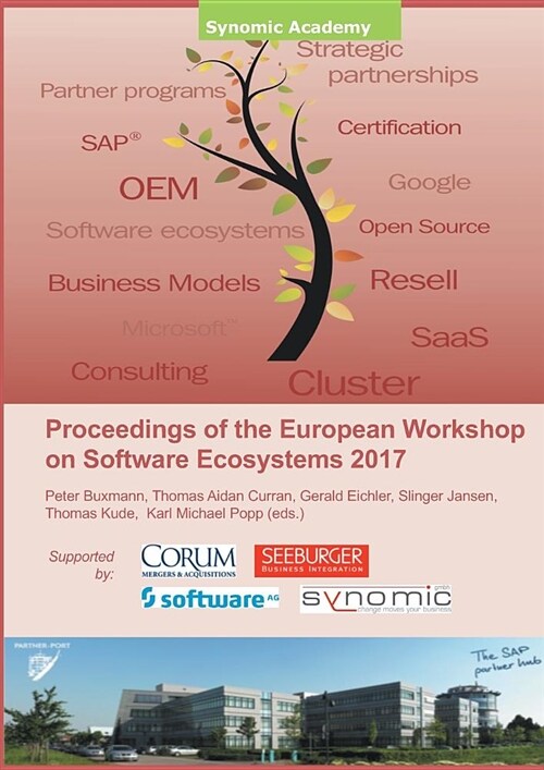 Proceedings of the European Workshop on Software Ecosystems 2017 (Paperback)