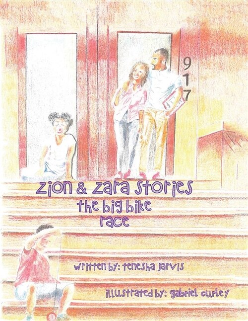 The Zion & Zara Stories: The Big Bike Race (Paperback)