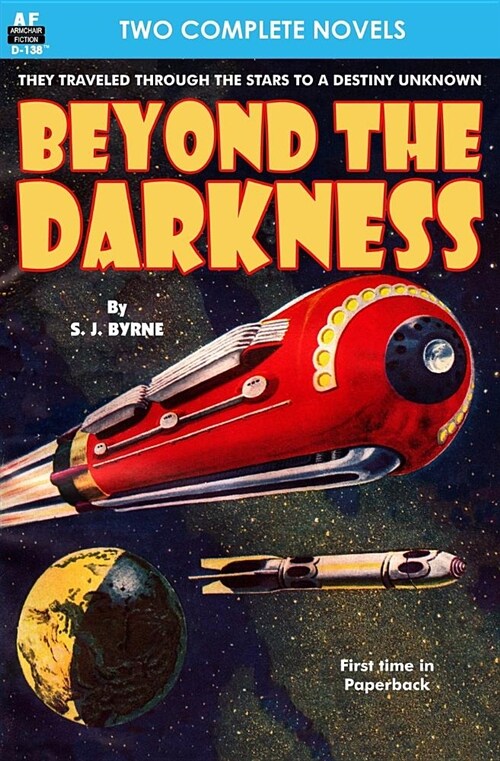 Beyond the Darkness & the Fireless Age (Paperback)