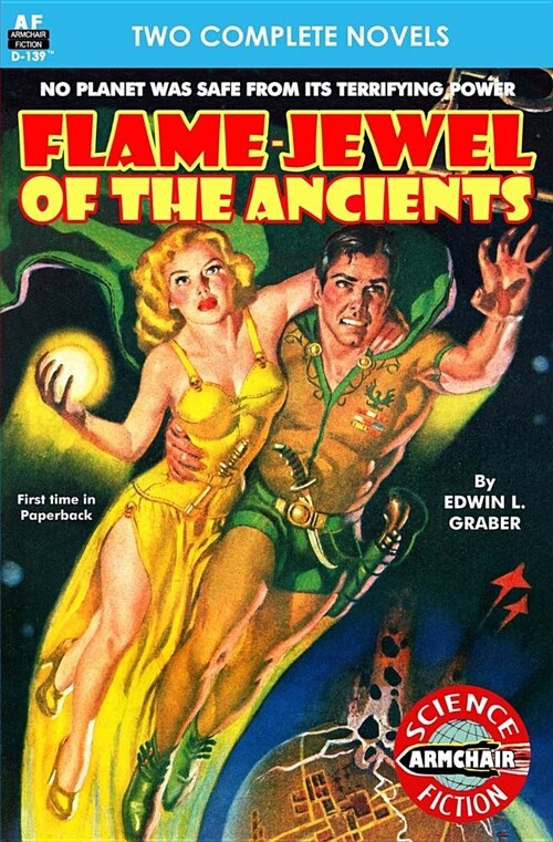 Flame-Jewel of the Ancients & the Pirate Planet (Paperback)