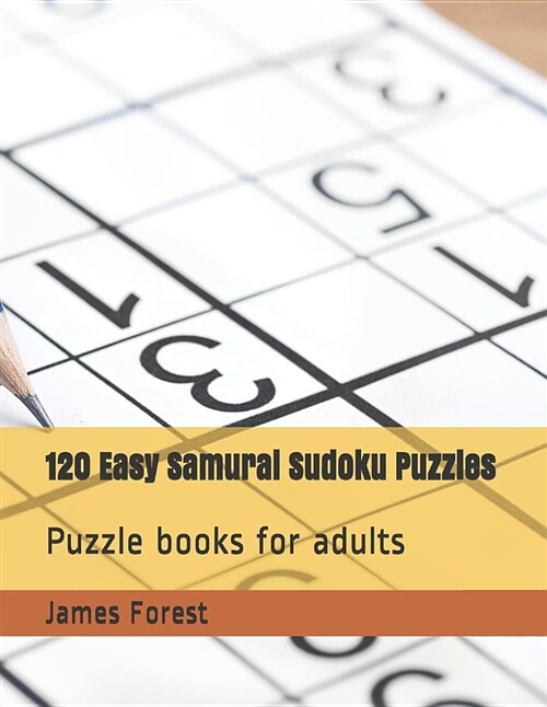 120 Easy Samurai Sudoku Puzzles: Puzzle Books for Adults (Paperback)