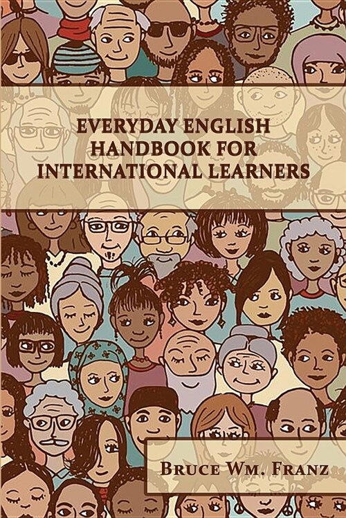 Everyday English Handbook for International Learners (Paperback)