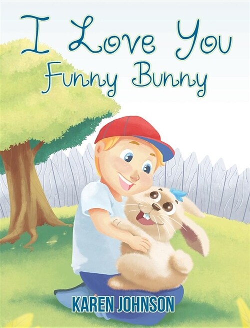 I Love You Funny Bunny (Hardcover)