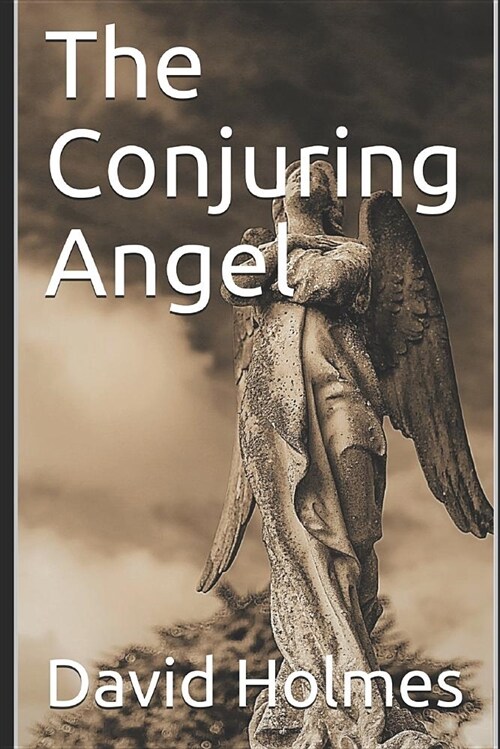 The Conjuring Angel (Paperback)