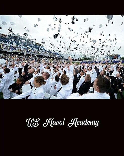 Daily Organizer and Planner: US Naval Academy: 180 Day 8x10 6 Month Undated Day Planner/Organizer (Paperback)