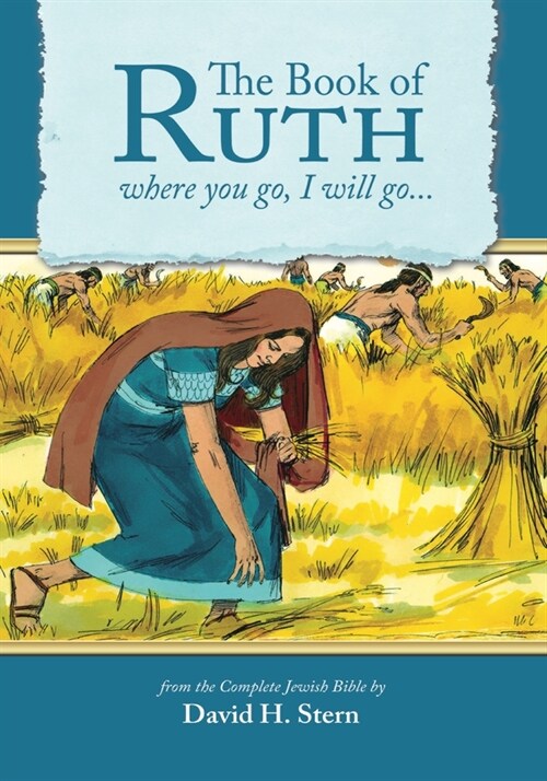 Book of Ruth: Where You Go, I Will Go... (Paperback)