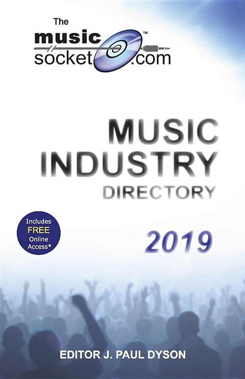 The Musicsocket.com Music Industry Directory 2019 (Paperback)