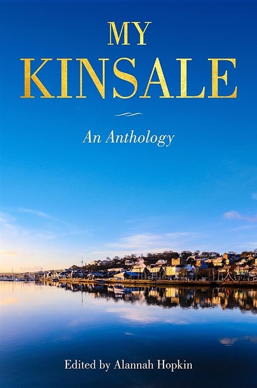 My Kinsale: An Anthology (Hardcover)