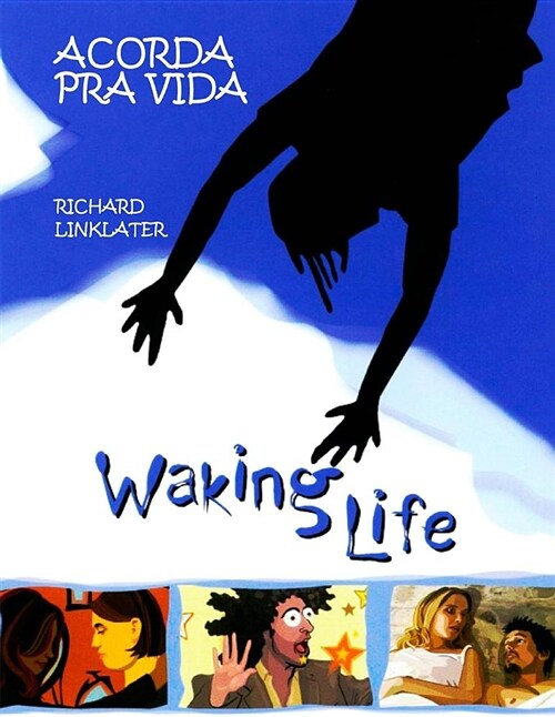 Acorda Pra Vida!: Waking Life (Paperback)