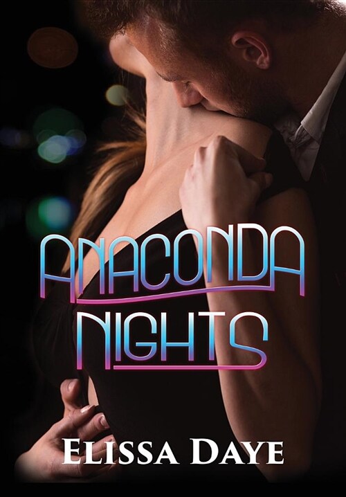 Anaconda Nights (Hardcover)