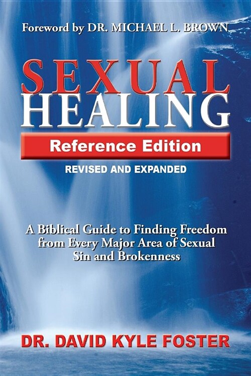Sexual Healing Reference Edition (Paperback)