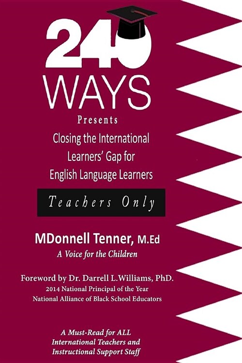 Closing the International Learners Gap for English Language Learners: Qatar (Paperback)