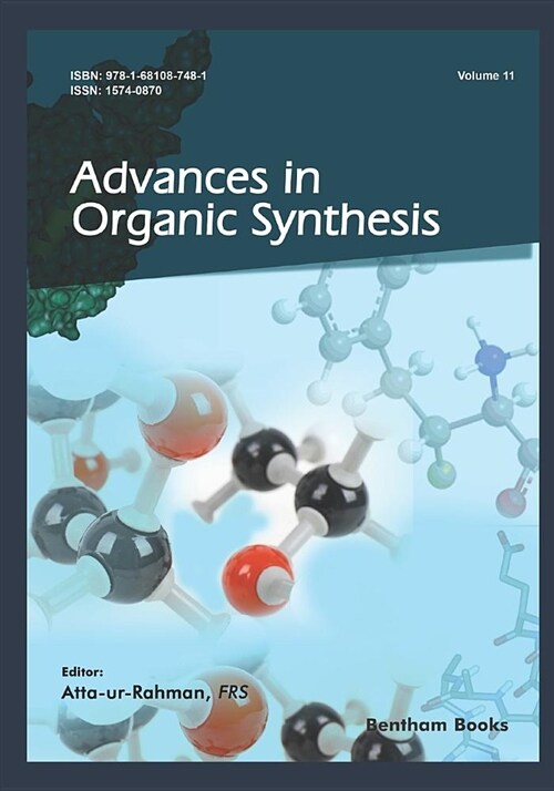 Advances in Organic Synthesis (Volume 11) (Paperback)