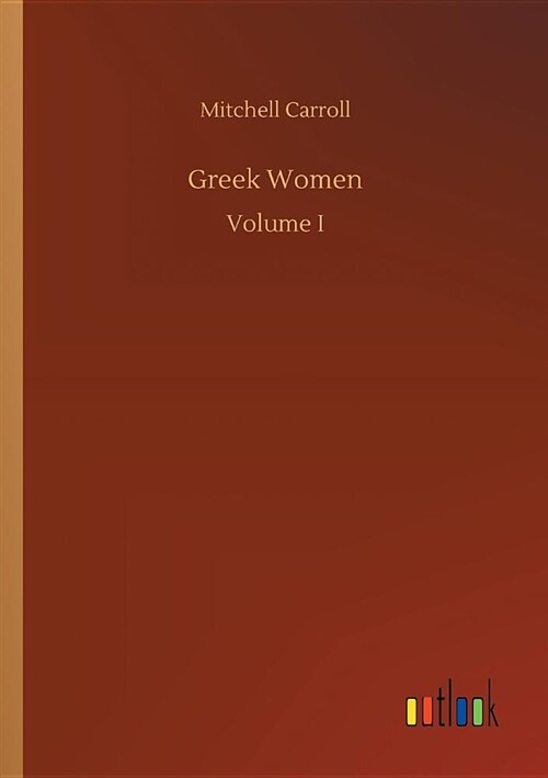 Greek Women (Paperback)