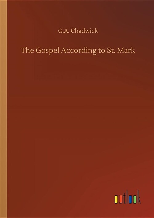 The Gospel According to St. Mark (Paperback)