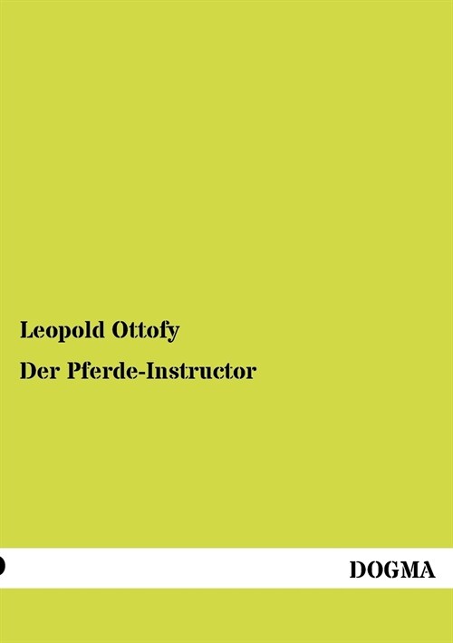 Der Pferde-Instructor (Paperback)