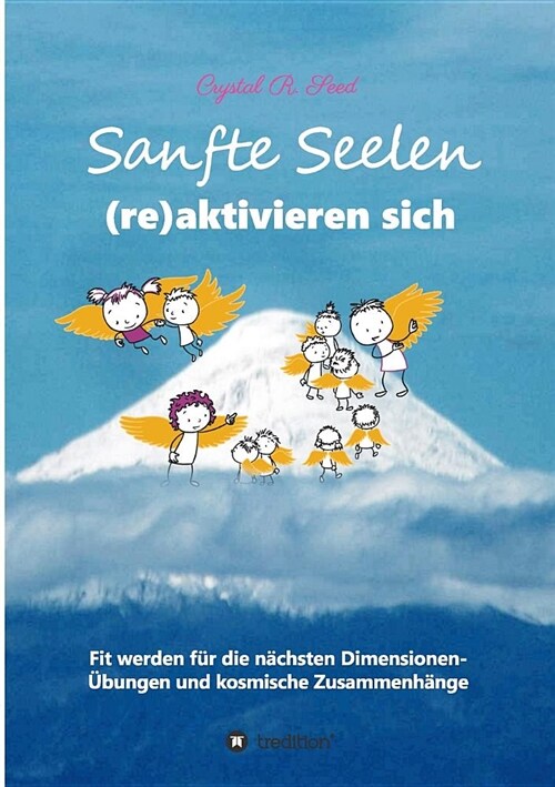 Sanfte Seelen (Re)Aktivieren Sich (Paperback)