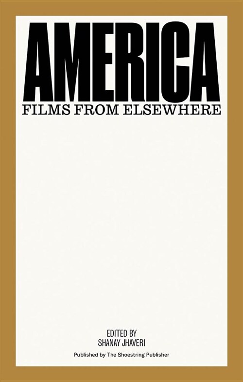 America: Films from Elsewhere (Paperback)