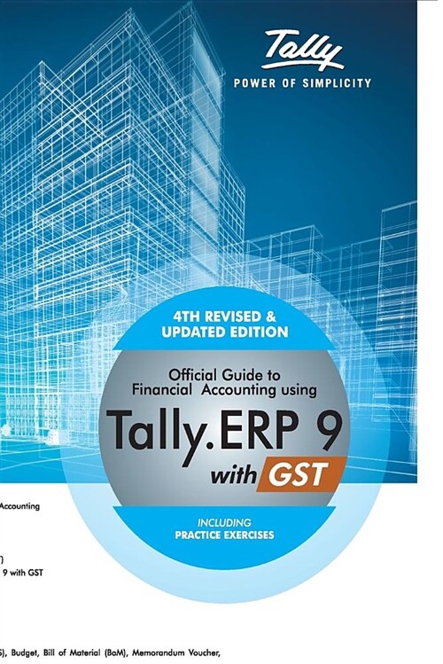 Official Guide to Financial Accounting Using Tally.Erp 9 (Paperback)